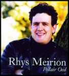 Rhys Meirion a Robin Llwyd ab Owain: Pedair Oed a geiriau caneuon eraill.